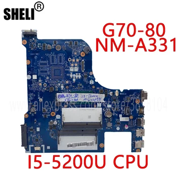 SHELI For Lenovo G70-80 B70-80 Z70-80 Z70-70 NM-A331 Bundkort Med I5-5200U CPU Testet