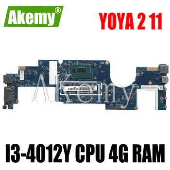 NM-A341 bundkort Til Lenovo yoga2 11 YOGA 2 11 laptop bundkort I3-4012Y CPU 4G RAM DDR3 NM-A341 bundkort test arbejde