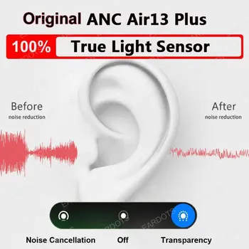 Air13 Plus ANC TWS Sande Lys Sensor Trådløse Hovedtelefon Bluetooth-5.0 Øretelefon Ultra bass-Hovedtelefoner PK Air12 Plus i900000 Pro Antal