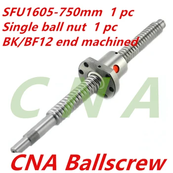 16mm SFU1605 750mm Skrue Bolden Rullet ballscrew 1pc SFU1605 L750mm med 1pc 1605 Flange enkelt ballnut BK/BF12 ende bearbejdet