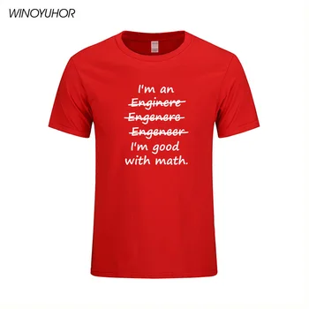 Jeg Er En Ingeniør God Til Matematik, Videnskab Funny Herre T-Shirt Til Sommeren Nye Korte Ærmer O Hals Bomuld T-Shirt Afslappet Top Tee Homme