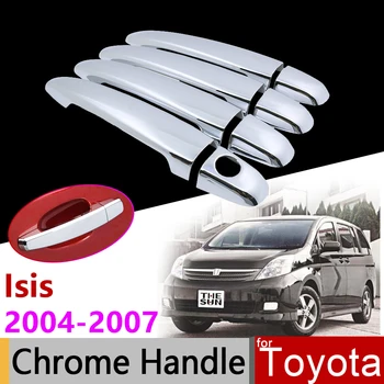 Tilbehør til bilen yderdør Chrome Håndtag Dækning for Toyota Isis AM10 2004~2017 2005 2008 2016 Beskyttende Trim Sæt Bil Klistermærker